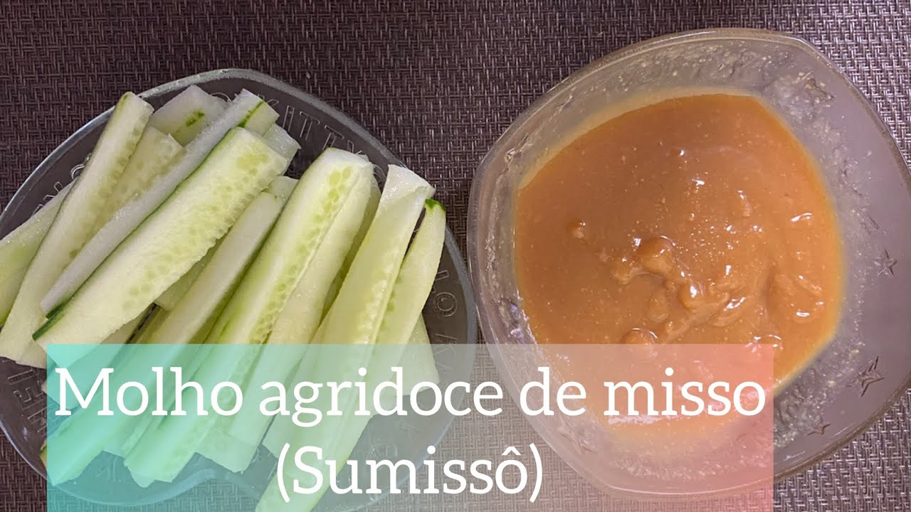 Como fazer molho agridoce de misso(sumisso) YouTube Como fazer molho agridoce de misso(sumisso) YouTube