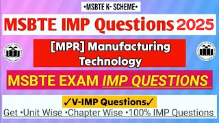 MPR (312313)MENUFACTURING TECHNOLOGY ME2K || DIPLOMA || POLYTECHNIC || MSBTE