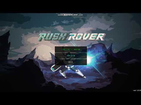 RushRover  прохождение 1 часть