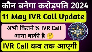 KBC Level 2 IVR Call Update || KBC 2024 Ground Audition || कौन बनेगा करोड़पति 2024