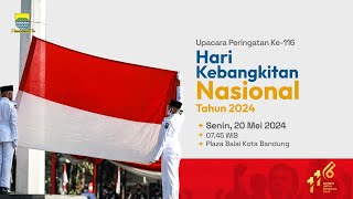 Upacara Peringatan Ke-116 Hari Kebangkitan Nasional Tahun 2024 Tingkat Kota Bandung