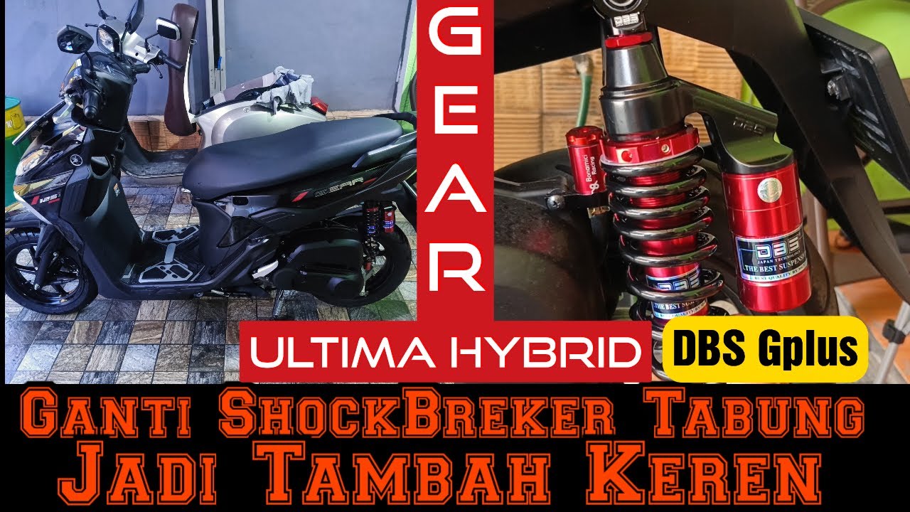 YAMAHA GEAR ULTIMA HYBRID 125 GANTI SHOCK BELAKANG TABUNG JADI TAMBAH KEREN