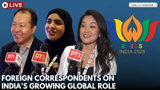 Journalists from around the world highlight India’s growth and role in BRICS