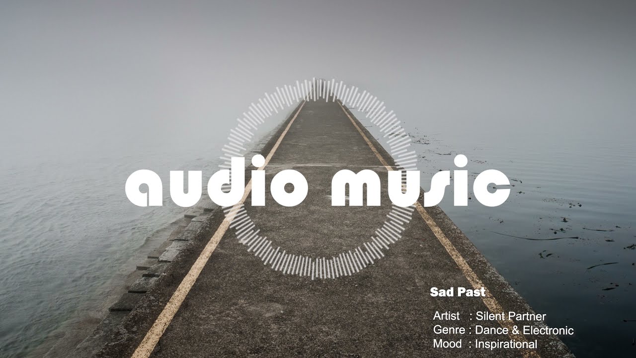 Sad Past - Silent Partner (No Copyright FREE Music) 🎵