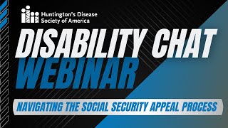 HDSA DISABILITY CHAT | Navigating the Social Security Appeal Process