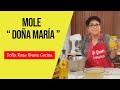 Doña Rosa Rivera Cocina - MOLE Doña Maria