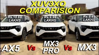 NEW XUV3XO MX3 vs MX3 PRO vs AX5 | DETAILED COMPARISION OF XUV3XO MOST VFM VARIANT | NEW 2024 XUV3XO