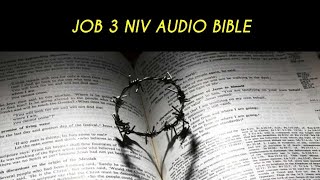 JOB 3 NIV AUDIO BIBLE