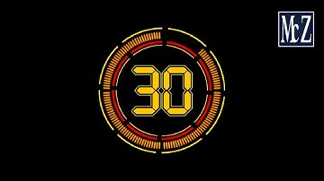 30 Second Timer ⏰ Digital Countdown – Futuristic Clock Animation with Music | McZerrill FX