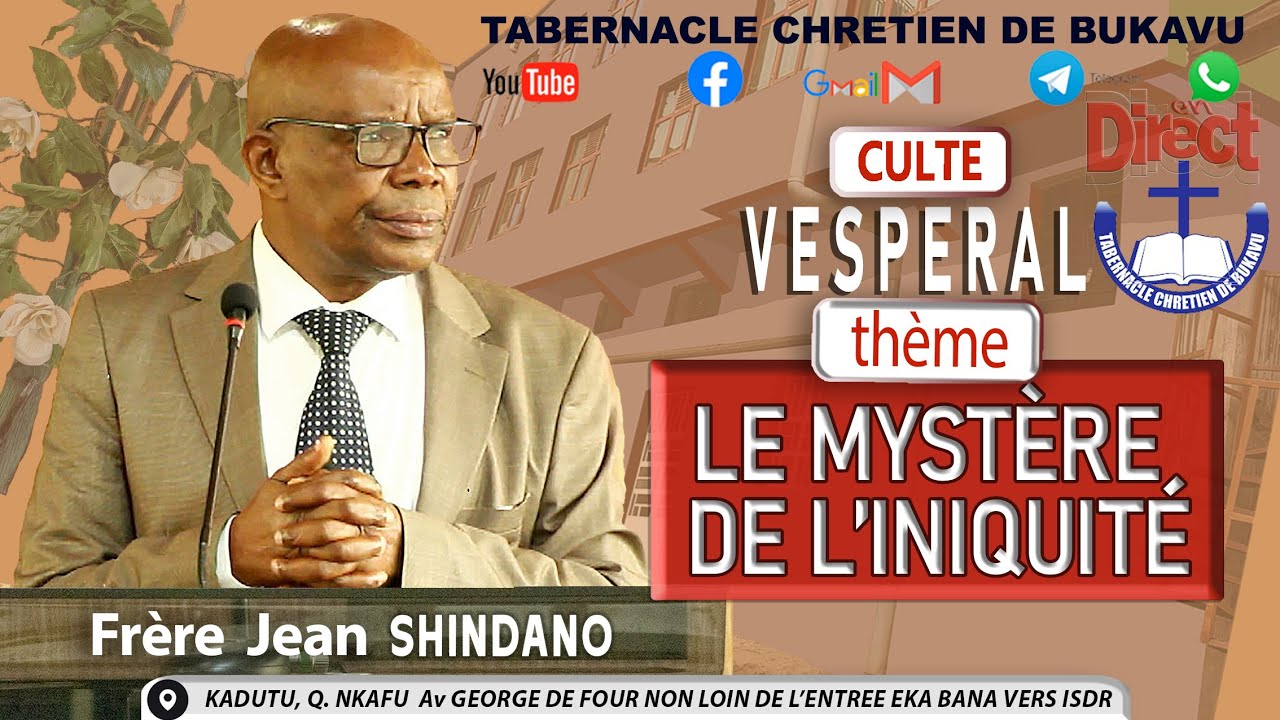 2026 03 03 Mardi, Frère Jean SHINDANO KASHAMUKA, Sujet : Le mystère de l'iniquité