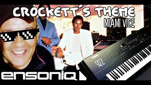 Crockett´s Theme - Ensoniq SQ2 / Riva Lima