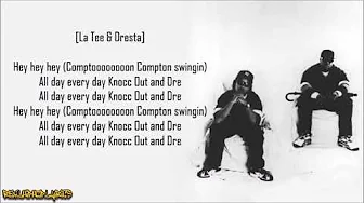 B.G. Knocc Out & Dresta - Compton Swangin' ft. La Tee (Lyrics) B.G. Knocc Out & Dresta - Compton Swangin' ft. La Tee (Lyrics)