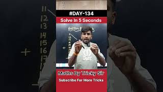 लगातार 10 संख्याओं का योग 5 सेकंड में 🔥|| #trickysir #toppergurukul #ssc #bank #railway #mathtrick