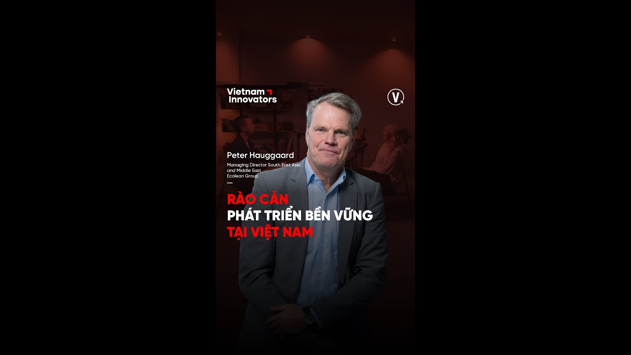 Rào cản phát triển bền vững tại Việt Nam Rào cản phát triển bền vững tại Việt Nam