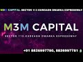 Flats For Sale in M3M Capital  in Sector 113 Gurgaon Haryana 8826997780