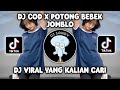 DJ COD X POTONG BEBEK JOMBLO BY KHARIS SOPAN VIRAL TIKTOK TERBARU 2023!