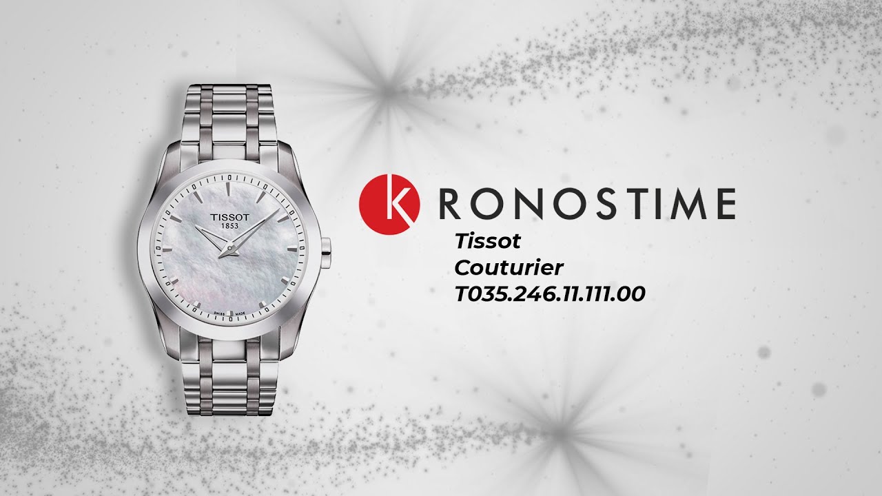 Tissot Couturier T035.246.11.111.00 (T0352461111100) обзор часов -  KronosTime.RU - YouTube
