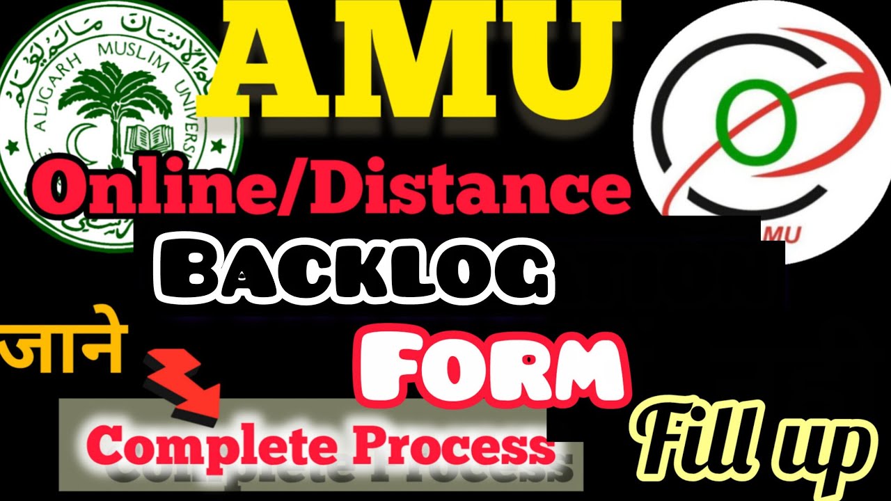How to fill backlog form /continuation form AMU CODE #amu # ...