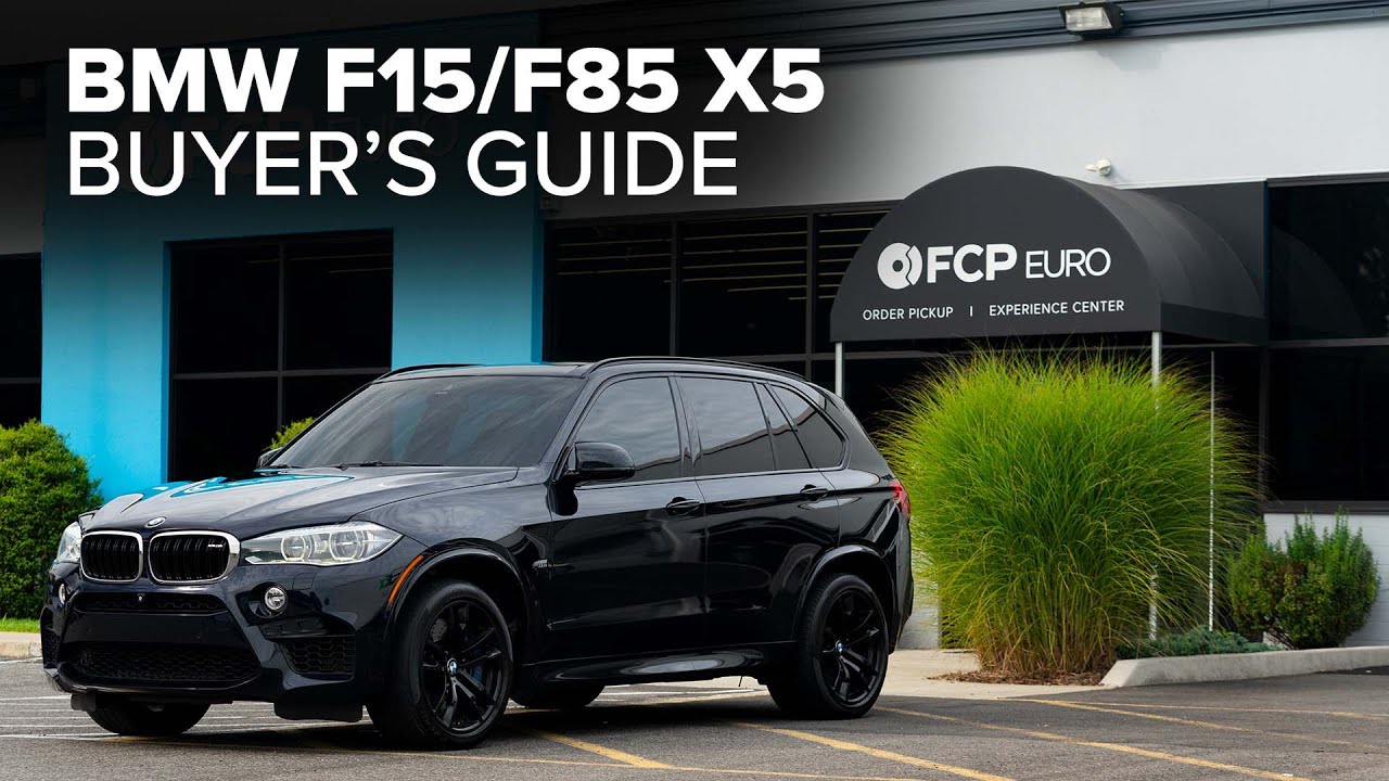 BMW X5 Buyer's Guide (2014-2018)- F15 & F85 - Models, Options, Engines,  Transmissions, & Competition 