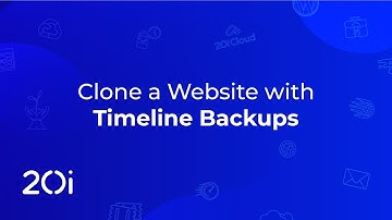 20i: Clone a Website with Timeline Backups (Tutorial)