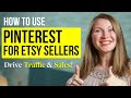 How to Use Pinterest for Etsy Shop – Get More Traffic and Sales in 2020!