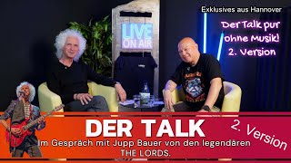 "Der Talk" ...mit Jupp Bauer von den legendären THE LORDS....2.Version, das pure Gespräch.