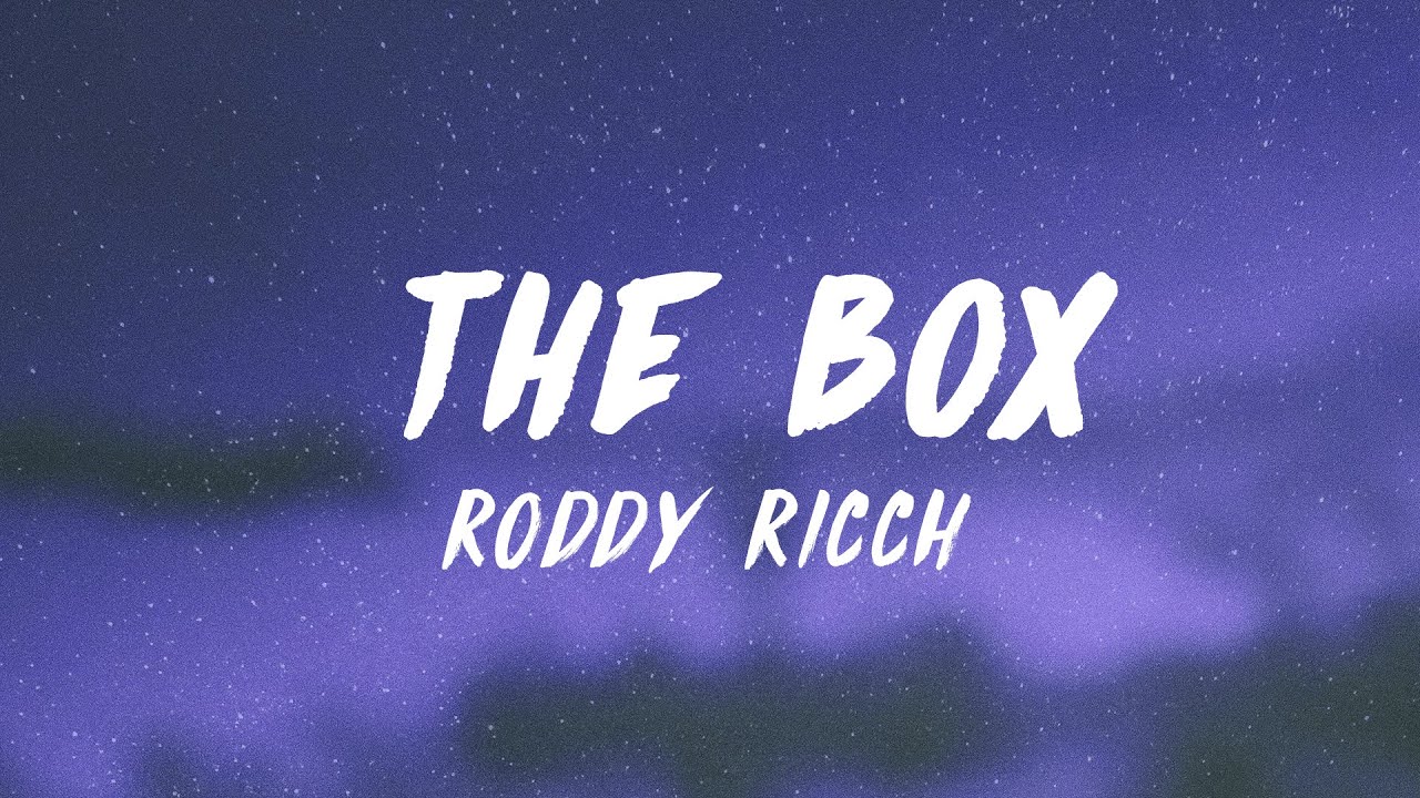 Roddy Ricch - The Box (Lyrics) - YouTube