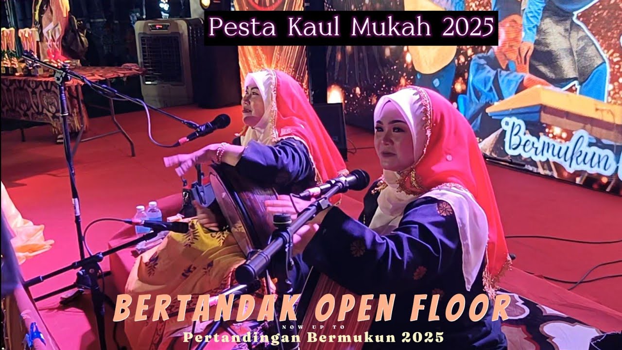 Bertandak Open Floor Pertandingan Bermukun Pesta Kaul Mukah 2025