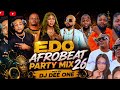 BEST EDO BENIN PARTY MIX 2026 EDO GBEDU MIXTAPE 2026 FT MONGO PACK EGOGO NORLA ESTHER EDOKPAYI 
