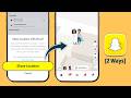 How to Send Live Location on Snapchat [Easily]