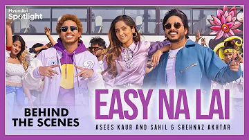 Easy Na Lai (Behind The Scenes) Asees Kaur | Sahil & Shehnaz Akhtar | Gag Studioz
