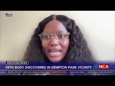 Concerns grow after fifth woman’s body found near Kempton Park