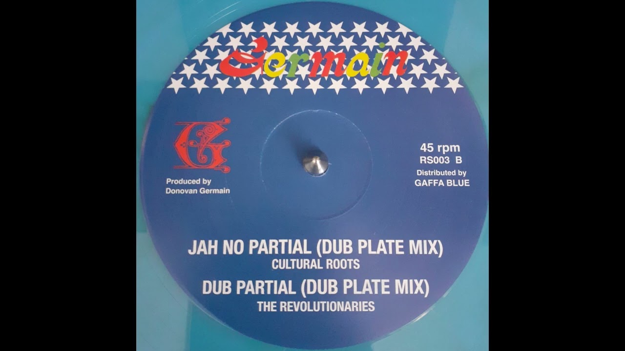 CULTURAL ROOTS - Jah No Partial (Dub Plate Mix) / THE REVOLUTIONARIES - Dub Partial (Dub Plate Mix)