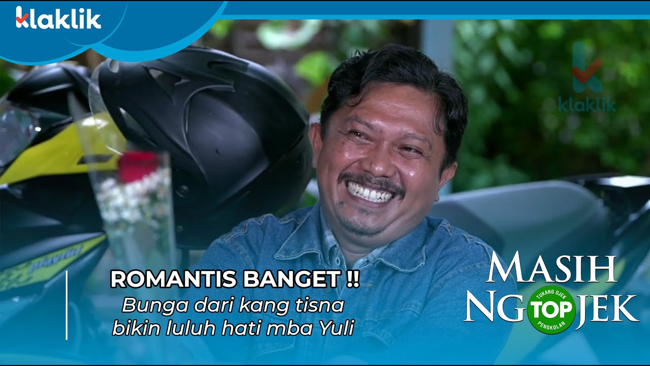 Gak Nyangka Kang Tisna Ternyata Romantis | TUKANG OJEK PENGKOLAN HARI INI