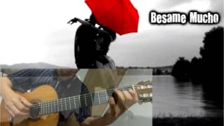 Besame Mucho - Classical Guitar - Played,Arr.-DONG HWAN_ NOH chords