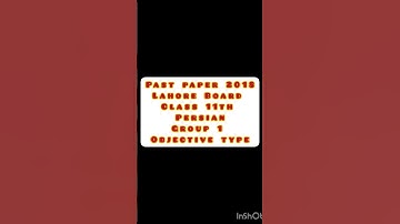 Past paper 2018 Lahore Board Class 11th Persian Group 1 Objective type