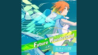 Future Wonderland