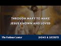 Secret of the devotion to the immaculate heart  signs and secrets ep 21