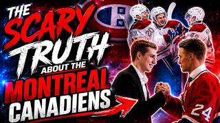 The SCARY Truth About The Montreal Canadians Nobody is Noticing...