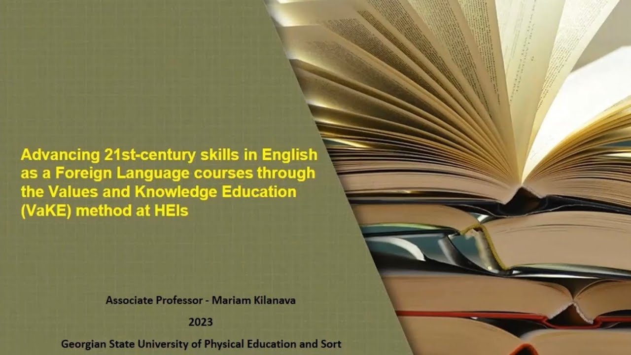 Advancing 21st Century Skills in TEFL Courses through the VaKE Method ...
