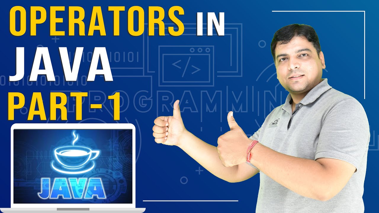 Operators in Java Part 1 | Java Tutorial for Beginners (Part- 8) - YouTube