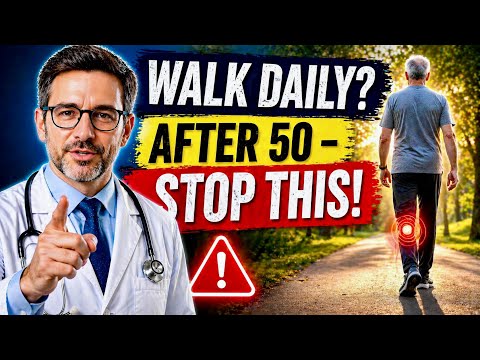 Over 50? Stop These 7 Walking Mistakes Before They Damage Your Health 