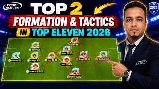 Top 2 Formation and Tactics in Top Eleven 2026