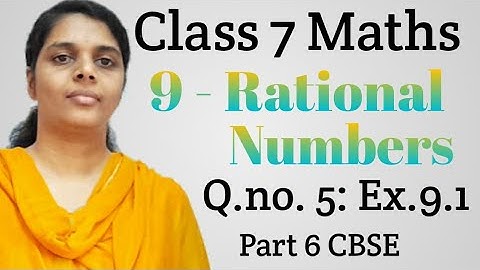 Q.no. 5 Ex.9.1/Class 7 Maths Chapter 9/Rational Numbers/CBSE
