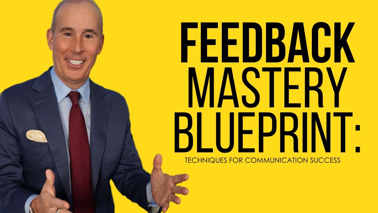 Mastering Constructive Feedback - YouTube