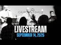 9-14-25 Church on the Hill - Live Stream