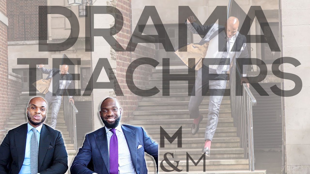 What To Wear Drama Teachers Men's Style Advice YouTube