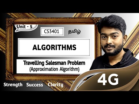 Travelling Salesman Problem using approximation Algorithm in Tamil | Algorithms CS3401 Unit 5