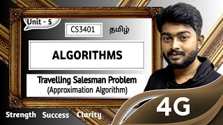 Travelling Salesman Problem using approximation Algorithm in Tamil | Algorithms CS3401 Unit 5 Wealth