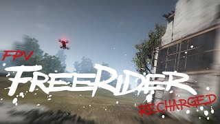 FPV Freerider Recharged